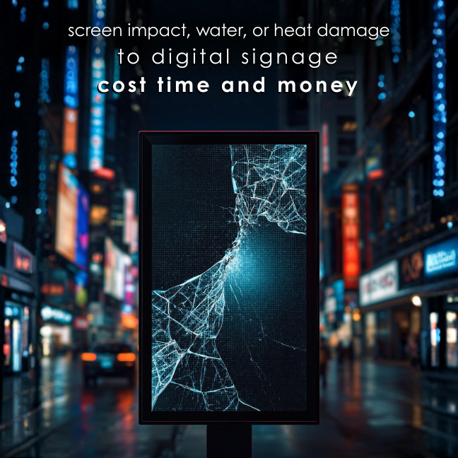 digital signage heat water impact damage digital signage heat water impact damage